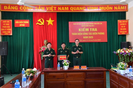 Kiểm tra toàn diện tại các Đồn Biên phòng tuyến biển Đắk Lắk