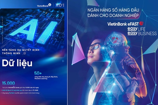 Dữ liệu và Trí tuệ nhân tạo- Chìa khóa giúp VietinBank tăng tốc chuyển đổi số