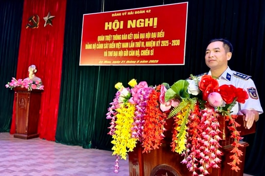 Hải đoàn 42 quán triệt kết quả Đại hội Đảng bộ Cảnh sát biển Việt Nam lần thứ VI