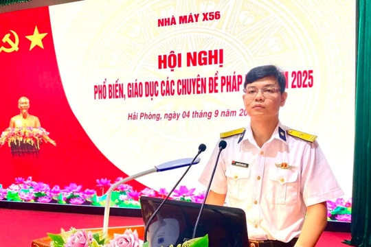 Phổ biến, giáo dục các chuyên đề pháp luật tại Nhà máy X56 Hải quân