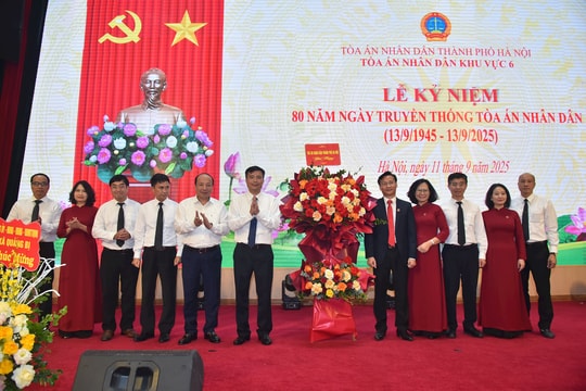 TAND khu vực 6 - Hà Nội: 80 năm hành trình công lý, lẽ phải và niềm tin