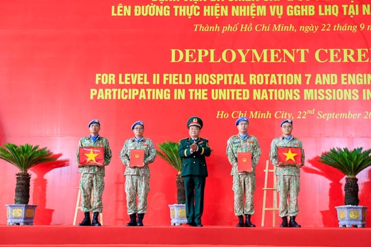 Gần 250 chiến sĩ mũ nồi xanh lên đường gìn giữ hòa bình Liên Hợp Quốc