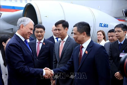 Chủ tịch Đuma Quốc gia Quốc hội Liên bang Nga bắt đầu thăm chính thức Việt Nam