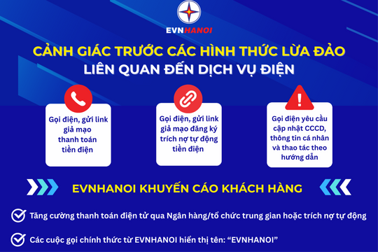Cảnh giác trước các hình thức lừa đảo mạo danh ngành điện