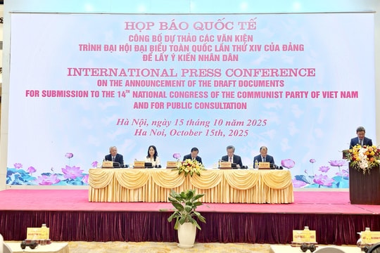 Họp báo công bố dự thảo các Văn kiện Đại hội đại biểu toàn quốc lần thứ XIV của Đảng