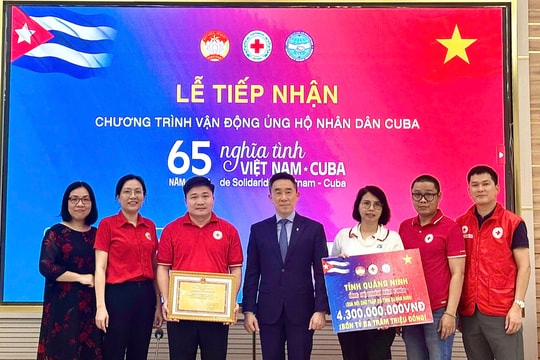 Quảng Ninh quyên góp hơn 5 tỷ đồng ủng hộ nhân dân Cuba
