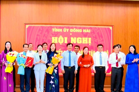 Đồng Nai triển khai quyết định về công tác cán bộ