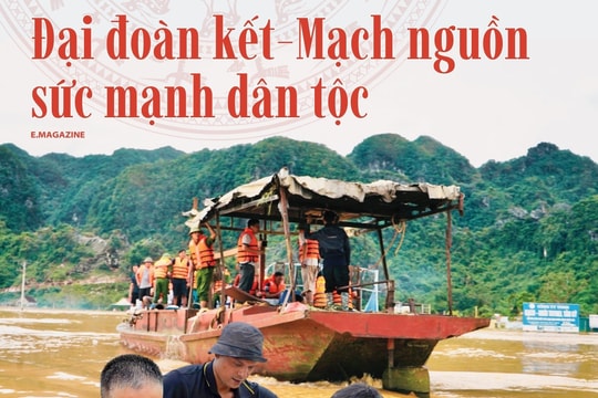 Loạt bài: “Đại đoàn kết - Mạch nguồn sức mạnh dân tộc”