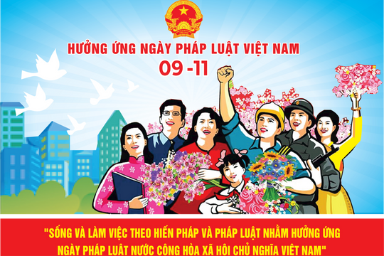 Lan tỏa tinh thần thượng tôn Hiến pháp và pháp luật trong toàn xã hội