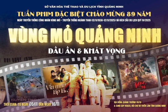 Tuần phim “Vùng mỏ Quảng Ninh – Dấu ấn và Khát vọng”