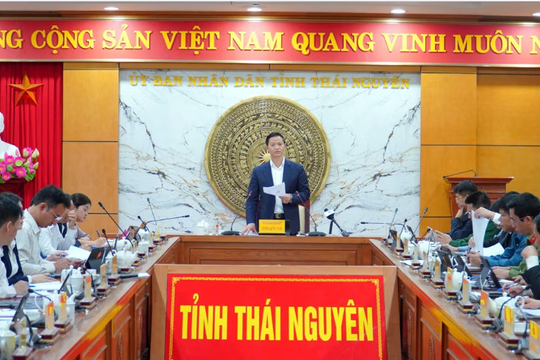 Chủ tịch UBND tỉnh Thái Nguyên yêu cầu tăng tốc hoàn thành mục tiêu năm 2025