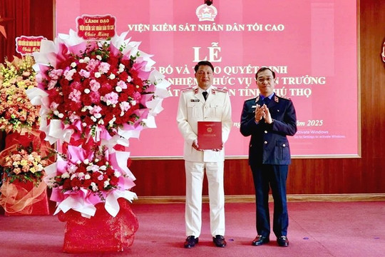 Ông Nguyễn Minh Tiến giữ chức Viện trưởng VKSND tỉnh Phú Thọ