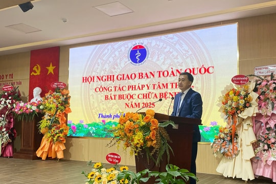 Tăng cường quản lý nhà nước trong công tác pháp y tâm thần và bắt buộc chữa bệnh