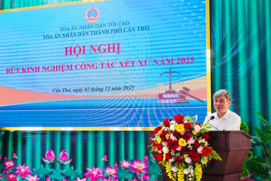 TAND TP Cần Thơ tổ chức Hội nghị rút kinh nghiệm công tác xét xử năm 2025