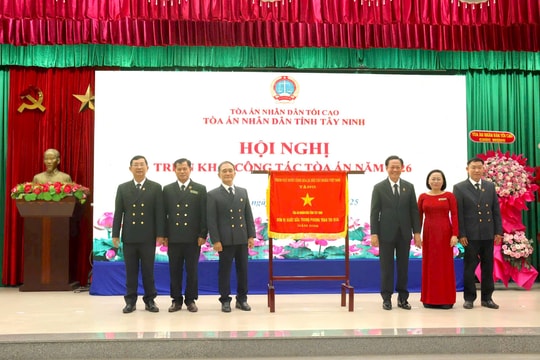 6 nhiệm vụ trọng tâm của TAND tỉnh Tây Ninh năm 2026