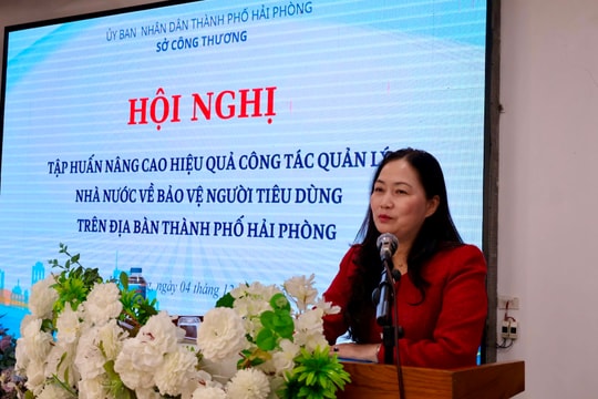 Hải Phòng tăng cường quản lý nhà nước, nâng cao hiệu quả bảo vệ người tiêu dùng