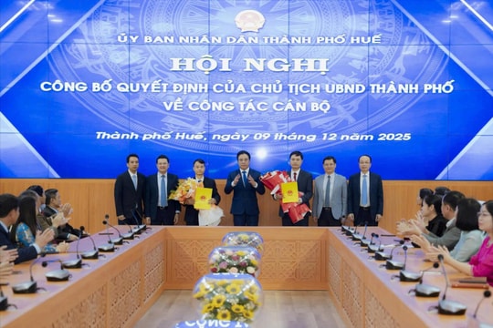 Huế bổ nhiệm Chánh Thanh tra và Chánh Văn phòng UBND thành phố
