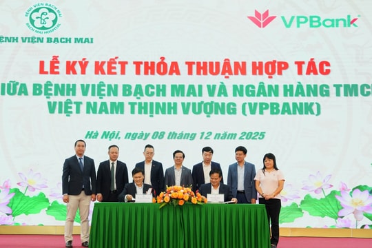VPBank và Bệnh viện Bạch Mai chung tay nâng chất lượng y tế và an sinh xã hội
