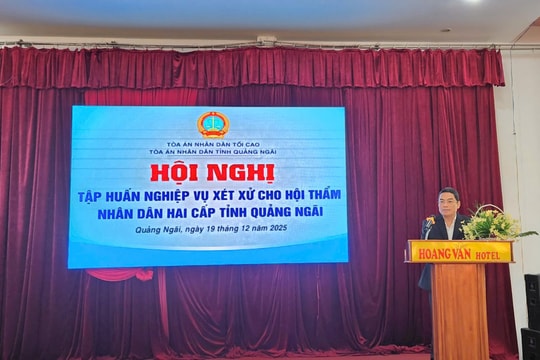 Nâng cao nghiệp vụ xét xử cho Hội thẩm nhân dân