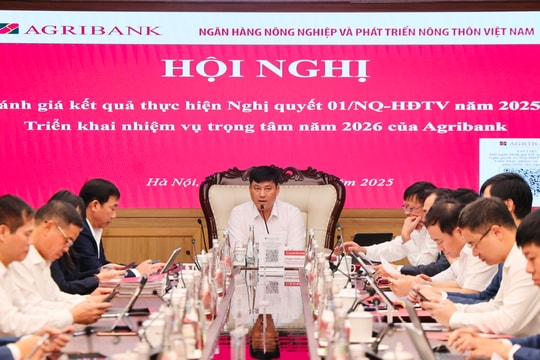 Agribank với dấu ấn đột phá năm 2025, tạo nền tảng vững chắc cho giai đoạn mới