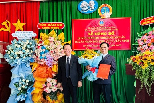 Bổ nhiệm Chánh án TAND Khu vực 1 - Tây Ninh
