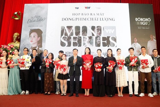 VTV ra mắt dòng phim miniseries chất lượng cao trên sóng giờ vàng