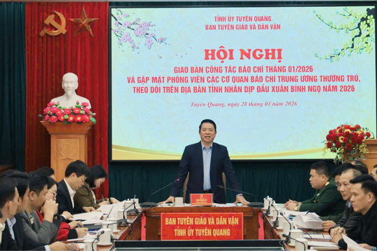 Tuyên Quang tăng cường phối hợp với báo chí, tạo sức lan tỏa cho mục tiêu phát triển