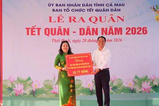 Cà Mau: Thắm tình Tết Quân - Dân năm 2026