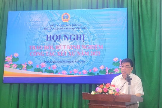 TAND tỉnh Quảng Ngãi tổ chức Hội nghị trao đổi, rút kinh nghiệm trong công tác xét xử
