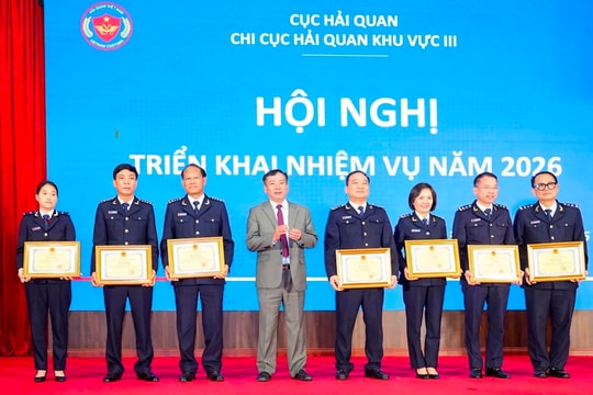 Năm 2026, Chi cục Hải quan khu vực III phấn đấu thu ngân sách 84.200 tỷ đồng