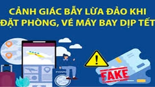 Cảnh báo lừa đảo khi đặt phòng, vé máy bay dịp Tết