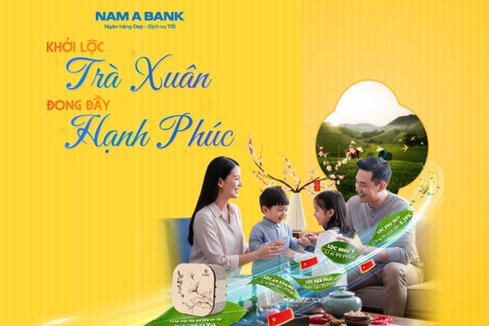 Nam A Bank triển khai chuỗi ưu đãi Tết Bính Ngọ 2026