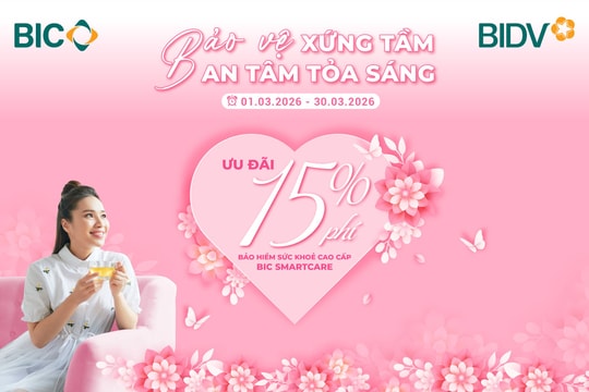 BIC ưu đãi 15% phí bảo hiểm sức khoẻ cao cấp