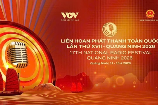 Quảng Ninh đăng cai Liên hoan Phát thanh toàn quốc lần thứ XVII