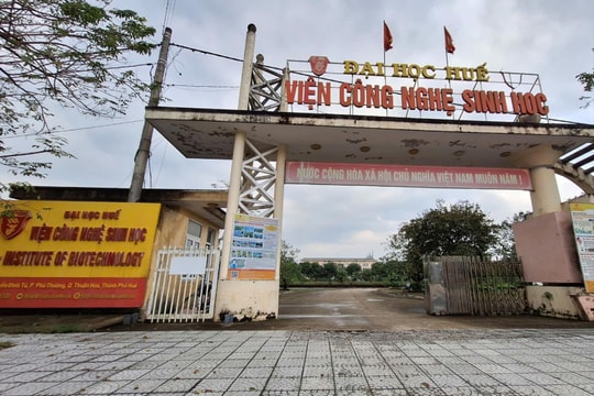 Viện trưởng Viện Công nghệ sinh học, Đại học Huế bị đề nghị xử lý trách nhiệm