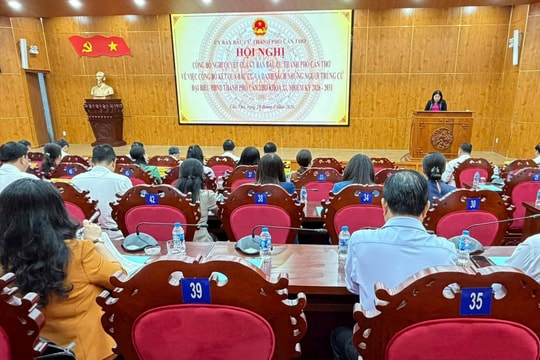 Cần Thơ công bố danh sách 84 đại biểu HĐND nhiệm kỳ 2026–2031