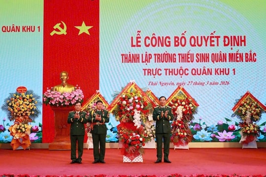 Quân khu 1 công bố thành lập Trường Thiếu sinh quân miền Bắc