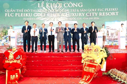 FLC khởi công đô thị nghỉ dưỡng & sân golf lớn nhất Tây Nguyên
