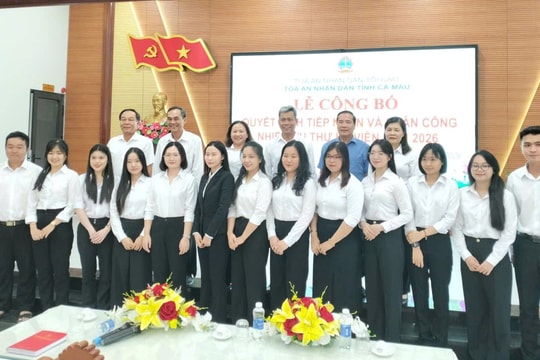 TAND tỉnh Cà Mau c ông bố quyết định tiếp nhận và phân công nhiệm vụ Thư ký viên năm 2026