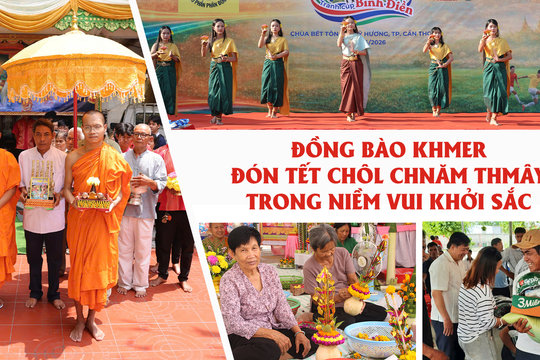 Đồng bào Khmer đón Tết Chôl Chnăm Thmây trong niềm vui khởi sắc