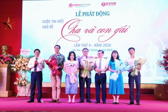 Phát động cuộc thi viết "Cha và con gái" 2026 với chủ đề "Hai thế hệ - một tình yêu"