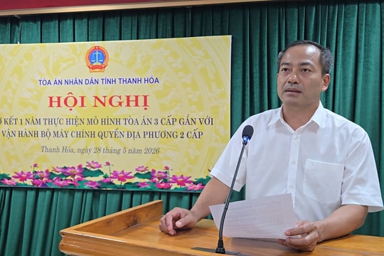 TAND tỉnh Thanh Hóa sơ kết 1 năm thực hiện theo mô hình mới