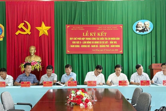 TAND khu vực 9 - Lâm Đồng ký quy chế phối hợp với 7 xã