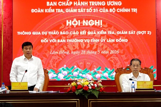 Đoàn kiểm tra, giám sát số 31 của Bộ Chính trị làm việc với Ban Thường vụ Tỉnh ủy Lâm Đồng