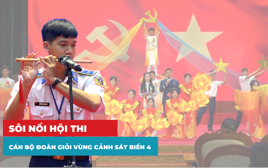 Lan tỏa sức trẻ trong Bộ Tư lệnh Vùng Cảnh sát biển 4 từ Hội thi cán bộ đoàn giỏi