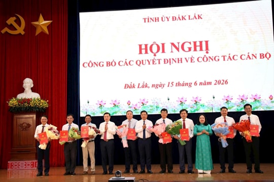 Đắk Lắk điều động, bổ nhiệm nhiều cán bộ chủ chốt