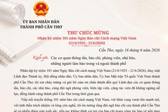 Chủ tịch UBND TP Cần Thơ gửi thư chúc mừng Ngày Báo chí cách mạng Việt Nam