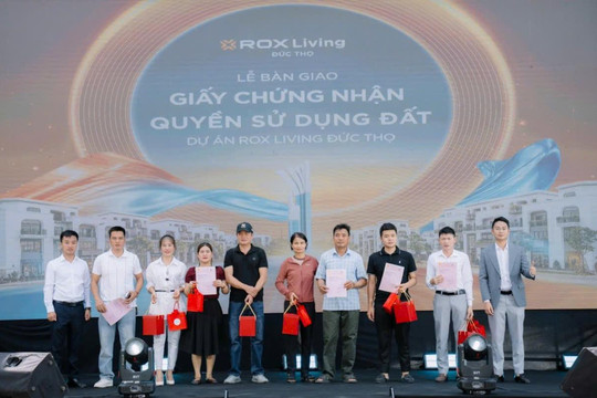 ROX Living Đức Thọ nhận sổ hồng, vị thế tâm điểm phồn vinh