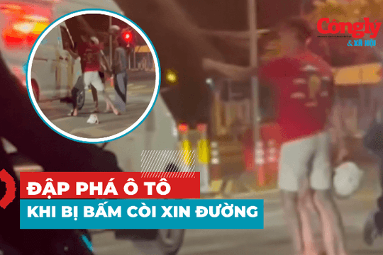 Đập phá ô tô sau khi bị bấm còi xin đường
