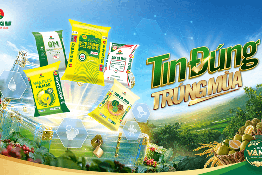 Phân bón Cà Mau khởi động chiến dịch “Bí kíp vàng: Tin đúng - Trúng mùa”